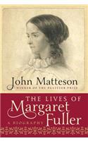 Lives of Margaret Fuller