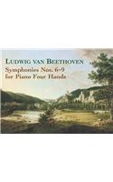 Beethoven Symphonies Nos 6 - 9 for Piano Four Hands