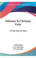 Pathways To Christian Unity