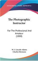 The Photographic Instructor