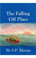 The Falling Off Place: (English)