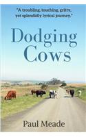 Dodging Cows