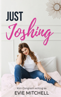 Just Joshing