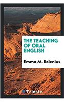 The teaching of oral English