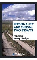 Personality and Theism: Two Essays