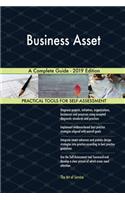 Business Asset A Complete Guide - 2019 Edition