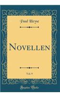 Novellen, Vol. 9 (Classic Reprint)