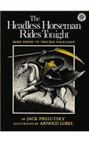 The Headless Horseman Rides Tonight