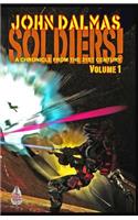 Soldiers! Volume 1
