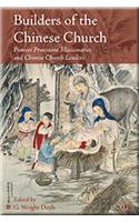 Builders of the Chinese Church