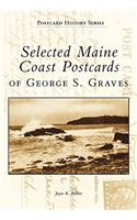 Selected Maine Coast Postcards of George S. Graves