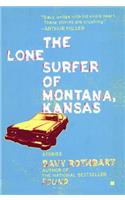 Lone Surfer of Montana, Kansas