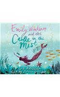 Emily Windsnap and the Castle in the Mist
