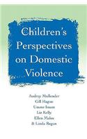 Children′s Perspectives on Domestic Violence