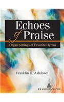 Echoes of Praise