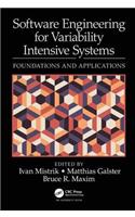 Software Engineering for Variability Intensive Systems