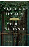 Sherlock Holmes and the Secret Alliance