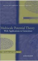 Multiscale Potential Theory