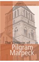 Writings of Pilgram Marpeck