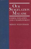 Our Stagflation Malaise