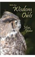 With the Wisdom of Owls