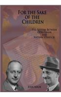 For the Sake of the Children