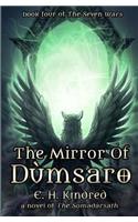 The Mirror of Dumsaro: A Novel of the Somadarsath