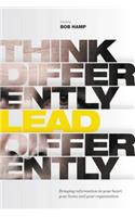 Think Differently, Lead Differently