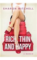 Rich, Thin and Happy
