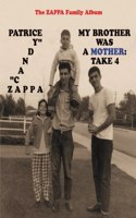 My Brother Was A Mother