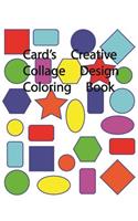 Card's Creative Collage Design Coloring Book