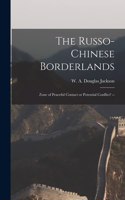 Russo-Chinese Borderlands