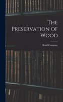 Preservation of Wood