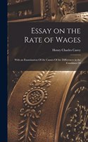 Essay on the Rate of Wages