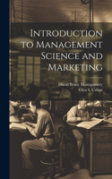 Introduction to Management Science and Marketing