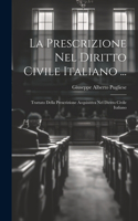 Prescrizione Nel Diritto Civile Italiano ...