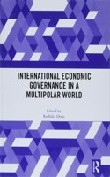 International Economic Governance in a Multipolar World