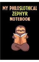 My Philoslothical Zephyr Notebook: Self Discovery Journal With Questions From A Relaxed Sloth