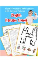 English Haitian Creole Practice Alphabet ABCD letters with Cartoon Pictures