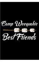 Camp Weequahic Best Friends: Trendy Kids Summer Workshop Notebook, Camp Journal Writing, Camping Blank Book