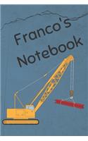 Franco's Notebook: Heavy Equipment Crane Cover 6x9" 200 pages personalized journal/notebook/diary