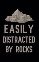 Easily Distracted by Rocks