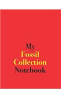 My Fossil Collection Notebook: Blank Lined Notebook for Fossil Collection