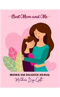 Best Mom and Me