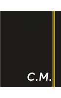 C.M.: Classic Monogram Lined Notebook Personalized With Two Initials - Matte Softcover Professional Style Paperback Journal Perfect Gift for Men and Women