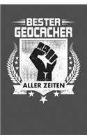 Bester Geocacher Aller Zeiten: Punktiertes Notizbuch mit 120 Seiten zum festhalten für Eintragungen aller Art