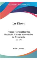 Les Divers: Propos Memorables Des Nobles Et Illustres Hommes De La Chrestiente (1557)