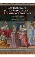 Art Patronage, Family, and Gender in Renaissance Florence