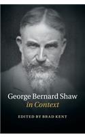 George Bernard Shaw in Context