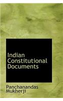 Indian Constitutional Documents